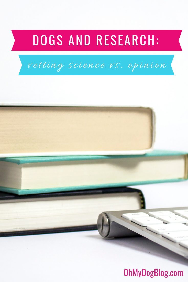Dog Research Topics_ _Vetting_ science vs. opinion in the dog universe